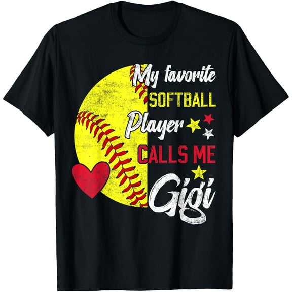 my favorite Softball player calls me gigi Softball grandma T-Shirt
