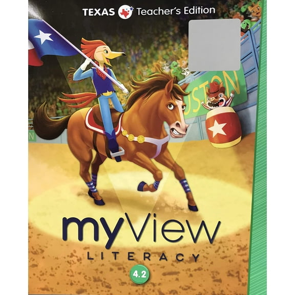 myView Literacy 4.2 Unit 2 - Texas Teacher's Edition
