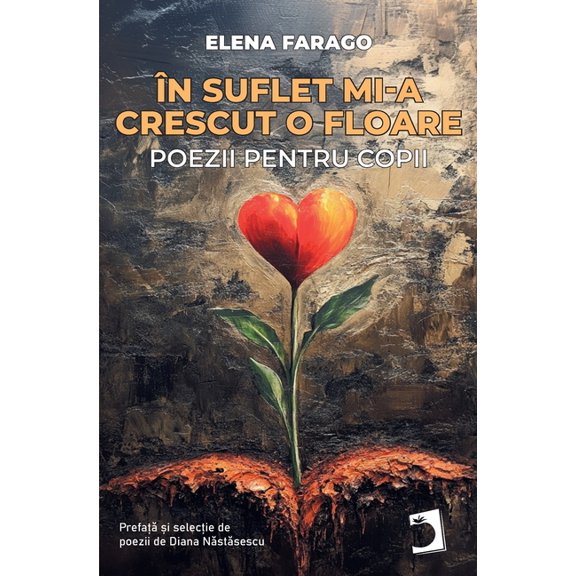 n suflet mi-a crescut o floare, (Paperback)