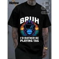 thumbnail image 1 of natee Bruh Gorilla Vr: I'd Rather Be Playing Tag T-shirt, Adult Humor Tee - Heavyweight 180gsm Cotton Shirt - Loose Fit Casual Everyday & Travel Shirt Perfect Gift for Data, 1 of 7