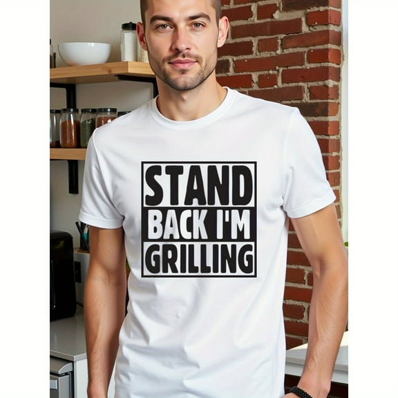 natee Stand Back I'm Grilling - Funny Bbq T-shirt, Men's T-Shirt,100% Cotton Fabric,Crew Neck,Short Sleeve,Regular Fit,All-Season Casual Wear,180gsm-Ideal for Valentines Ne
