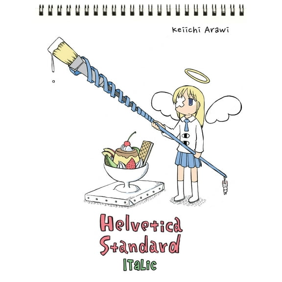 nichijou: Helvetica Standard Italic (Series #2) (Paperback)