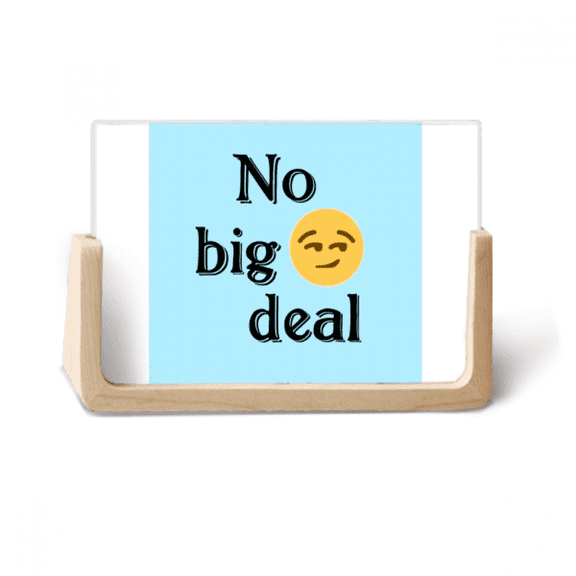 no big deal expression photo wooden photo frame tabletop display