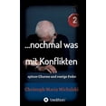thumbnail image 1 of ... nochmal was mit Konflikten - 2: spitzer Charme und rostige Feder (Paperback), 1 of 1