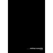 nothing is possible, Paperback