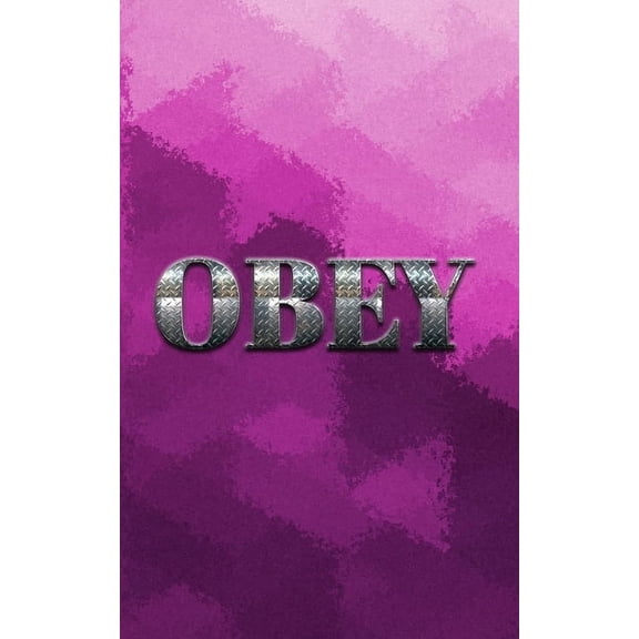 obey Writing Drawing Journal: Obey Journal, (Paperback)