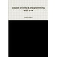 thumbnail image 1 of object oriented programming with c++, (Paperback), 1 of 1