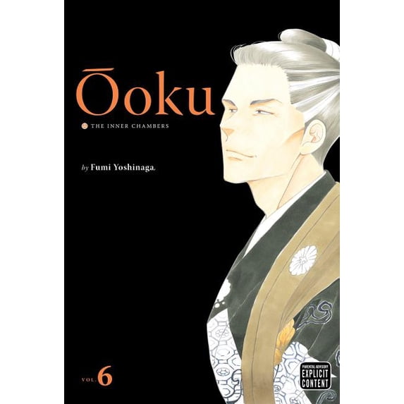 Ãoku: The Inner Chambers Ãoku: The Inner Chambers, Vol. 6, Book 6, (Paperback)