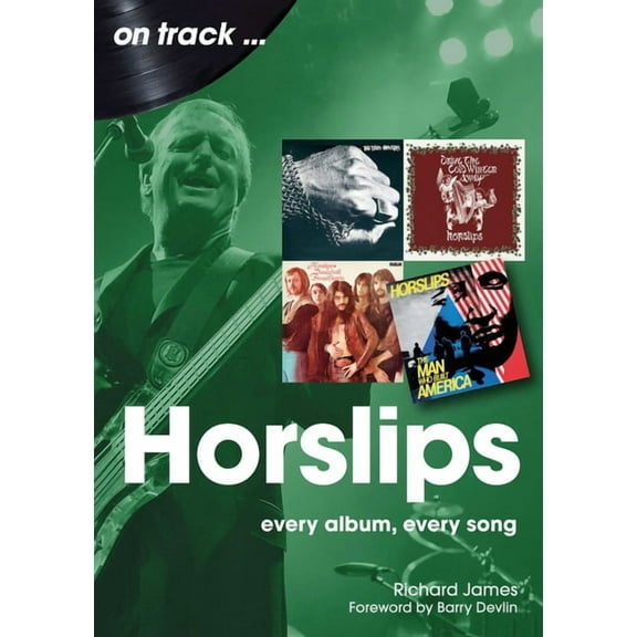 On Track Horslips: Every Album, Every Song, (Paperback)