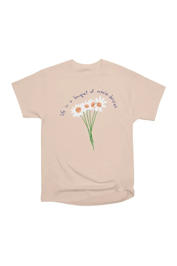 oopsie daisies T-Shirt Tee Gift For Him Merch For Her Apparel For Friend