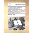thumbnail image 1 of An oration, in defence of Divine revelation; together with the valedictory addresses; delivered in the Baptist meeting-house, in Providence, at the co, 1 of 1