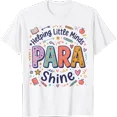 thumbnail image 1 of para Paraprofessional Teacher Assistant Helping Little Minds T-Shirt, 1 of 6