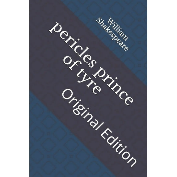 pericles prince of tyre : Original Edition (Paperback)