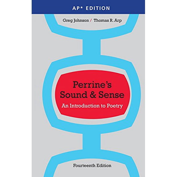 Pre-Owned Perrine's Sound and Sense: An Introduction to Poetry 14th Ediditon (Unknown) 1133957579 9781133957577