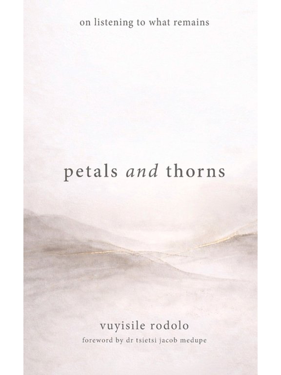 petals and thorns, (Paperback)