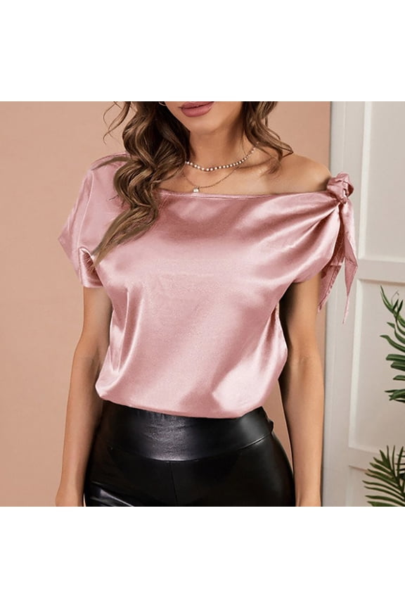 Womens Tops Tops for Women Trendy Going out off Shoulder Comfy Silky Satin Tunic Tops with Tie Summer Trendy Solid Tee Tops Girls Slash Neck Short Sleeve Shirts