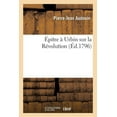 thumbnail image 1 of Épitre À Urbin Sur La Révolution (Paperback), 1 of 1