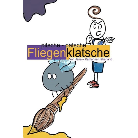 pitsche - patsche Fliegenklatsche, (Hardcover)