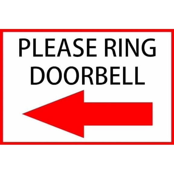 please ring doorbell signs Tin Sign 8 x 12 Inch