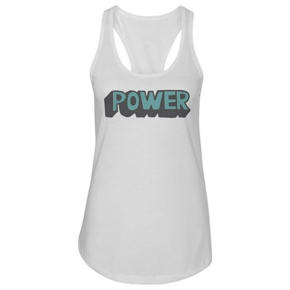 "power"  Design  Tank Women -Image by Shutterstock, Female Medium