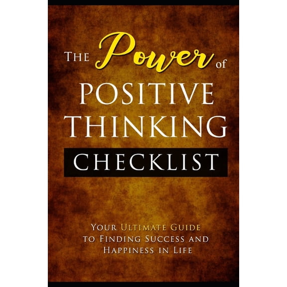 The power of positive thinking challenge yourself achieve your goals increase your focus yes the best of yourself it's t, (Paperback)