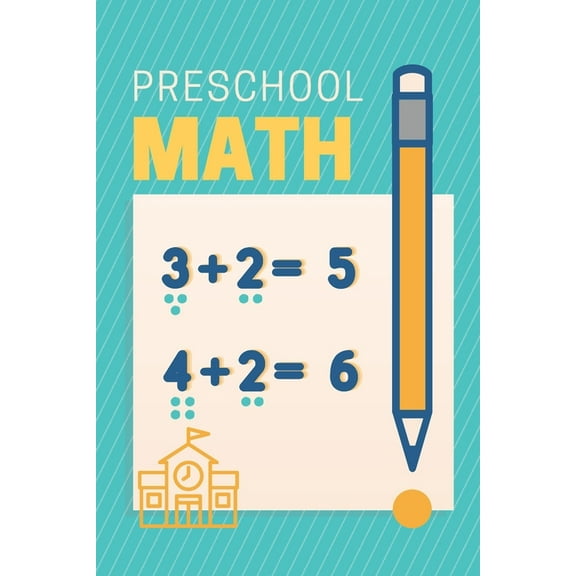 preschool math: workbook for toddlers ages 2-4 beginner math pre Learning Book with Number Tracing and Matching Activiti, (Paperback)