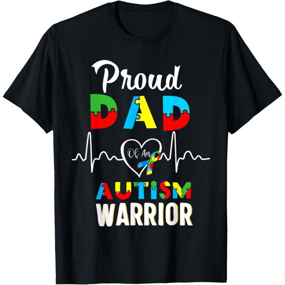 proud autism Dad Autism awareness warrior matching family T-Shirt