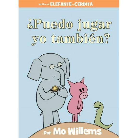 ¿puedo Jugar Yo También? (Spanish Edition) (Hardcover)