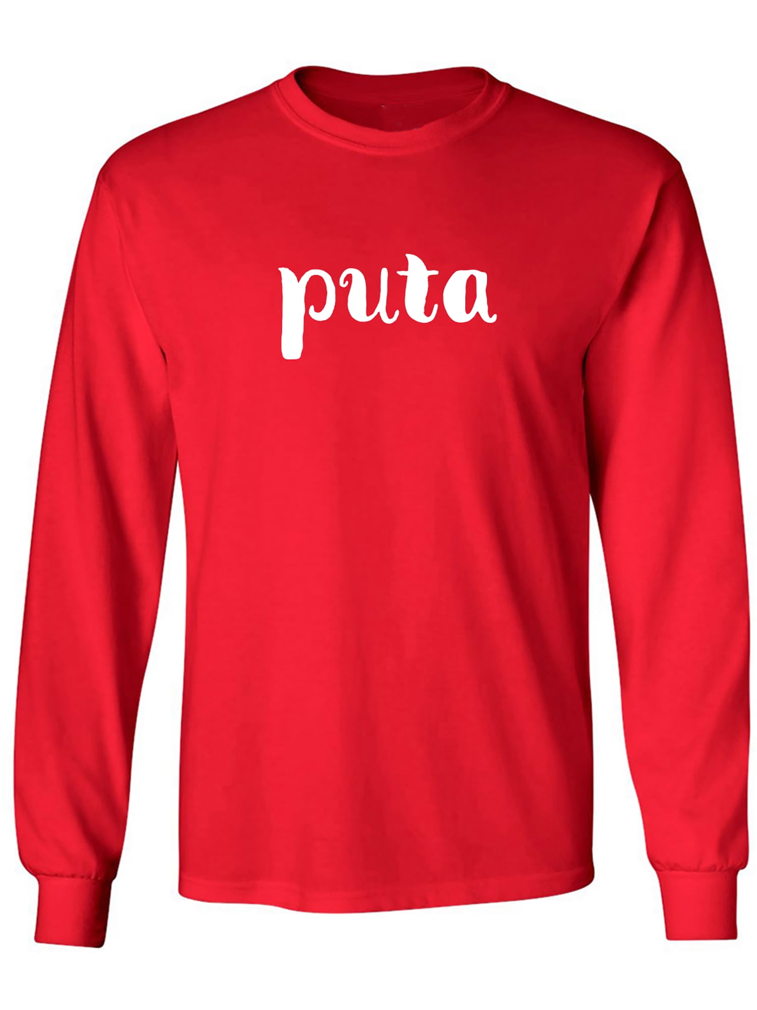 puta Adult Long Sleeve T-shirt - Walmart.com