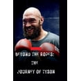 thumbnail image 1 of "Beyond the Ropes: The Journey of Tyson Fury" "From Heavyweight Champion to Inspirational Icon", (Paperback), 1 of 1