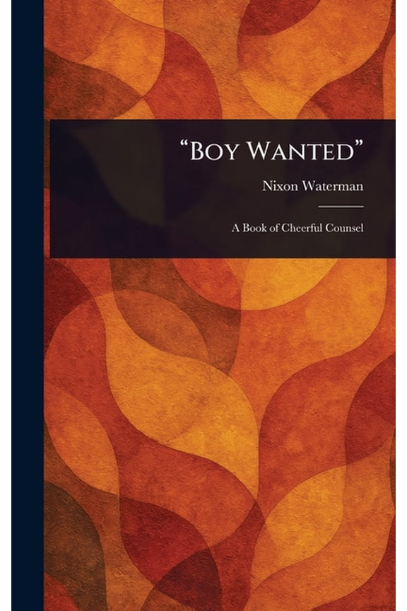 "Boy Wanted", (Hardcover)