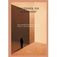 thumbnail image 1 of "Die Diener, die herrschen": Warum gewÃ¤hlte Macht sich vom Volk entfernt - eine politische Abrechnung, (Paperback), 1 of 1
