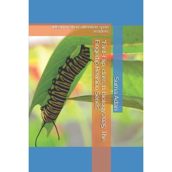 "Fast-Flip, class 11 Biology 2025: The Fingertip Revision Series" Ideal for short attention span readers, (Paperback)