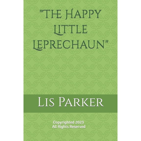 "The Happy Little Leprechaun", (Paperback)