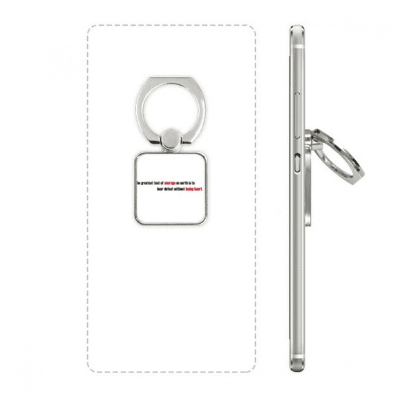 quote the greatest test is to bear defeat square cell ph stand holder bracket universal support