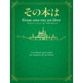 thumbnail image 1 of Ãrase Una Vez Un Libro / Once Upon a Time, There Was a Book, (Hardcover), 1 of 1