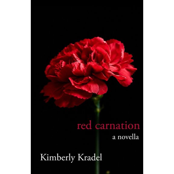 red carnation: a novella, (Paperback)