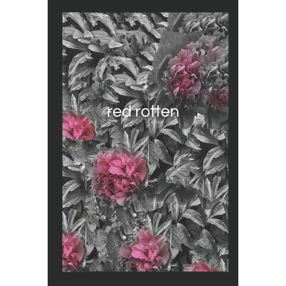 red rotten (Paperback) by Michelle Stojkov