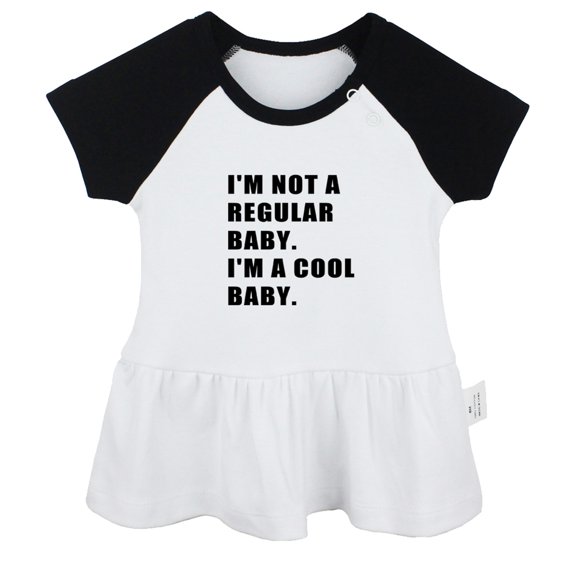 I'm Not a regular Baby I'm a Cool Baby Funny Dresses For Baby, Newborn Babies Skirts, Infant Princess Dress, 0-24M Kids Graphic Clothes (Black Raglan Dresses, 0-6 Months)