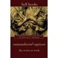 thumbnail image 1 of Remembered Rapture: The Writer at Work, (Paperback), 1 of 2