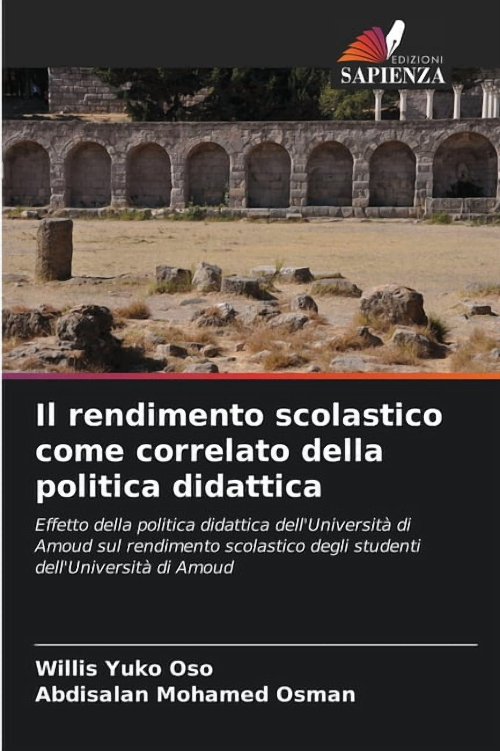 Il rendimento scolastico come correlato della politica didattica, (Paperback)