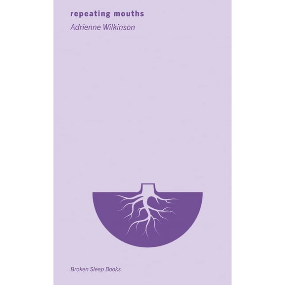 repeating mouths, (Paperback)