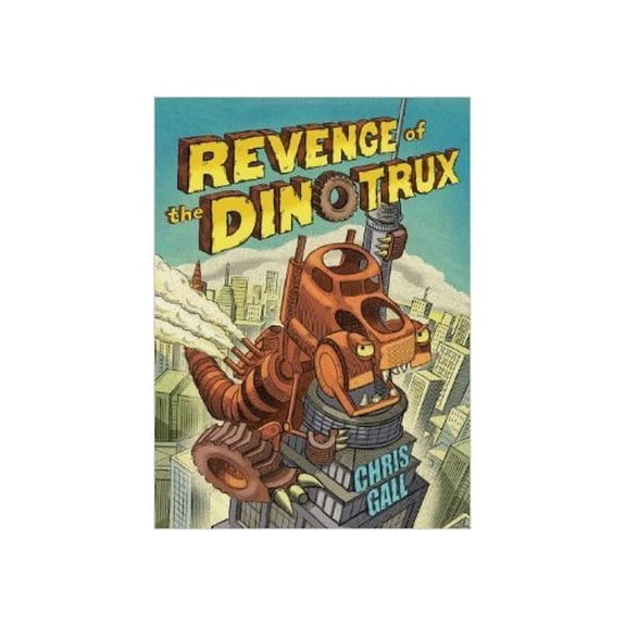 Pre-Owned revenge of the dinotrux by chris gall (2012-08-01) Paperback