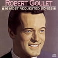 thumbnail image 1 of robert goulet: 16 most requested songs, 1 of 1