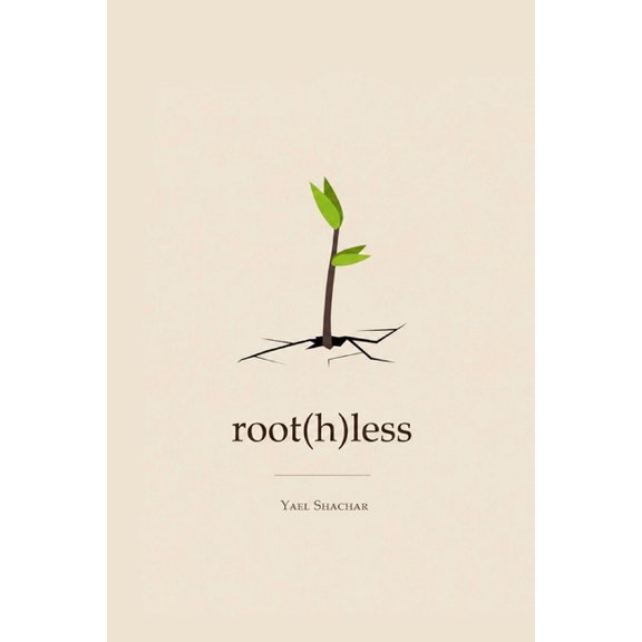 root(h)less, (Paperback)