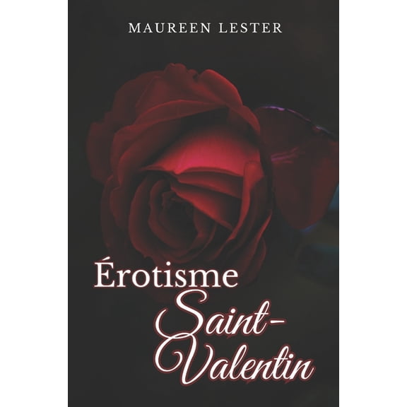 Erotic Suspense Dark Taboo Romance rotisme Saint-Valentin, (Paperback)
