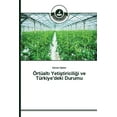thumbnail image 1 of Örtüaltı Yetiştiriciliği ve Türkiye'deki Durumu (Paperback), 1 of 1