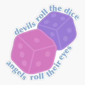 s Roll Dice Eyes Quote Vinyl Decal Sticker