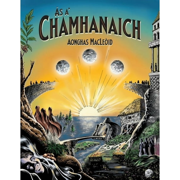 Ás a' Chamhanaich, (Paperback)