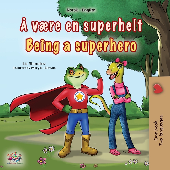 Norwegian English Bilingual Collection Being a Superhero (Norwegian English Bilingual Children's Book), (Paperback)